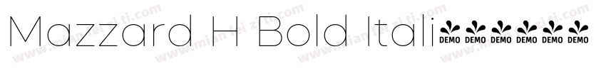 Mazzard H Bold Itali字体转换